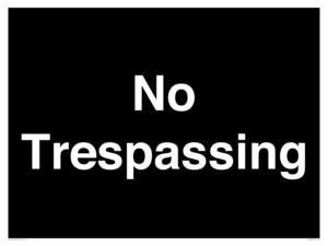 No Trespassing